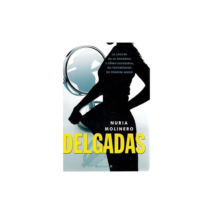 DELGADAS - Nuria Molinero